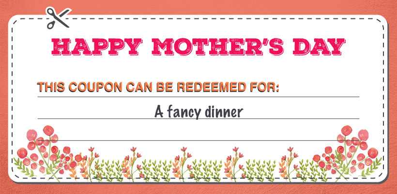 coupons printable mom mother coupon give dinner mothers breakfast bed recipe fancy check please